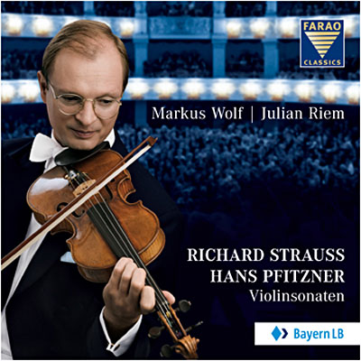 STRAUSS & PFITZNER: VIOLINSONATEN