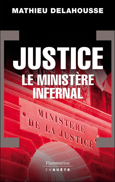 Justice, le Ministère infernal