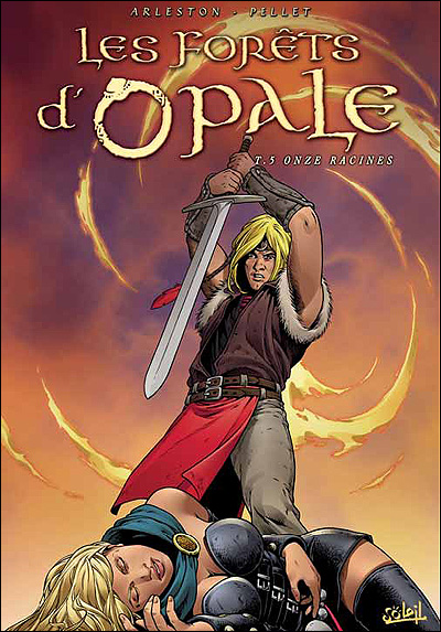 Les forets d'opale t05 onze racines
