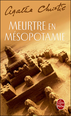 Meurtre en Mésopotamie (Nouvelle traduction révisée) - Poche - Agatha ...