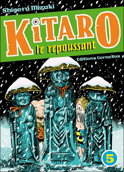 Kitaro le repoussant