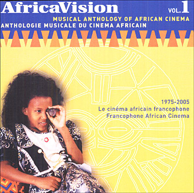 Africavision Volume 1 : Le cinéma africain francophone