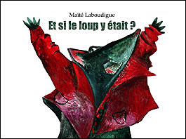 Et si le loup y était