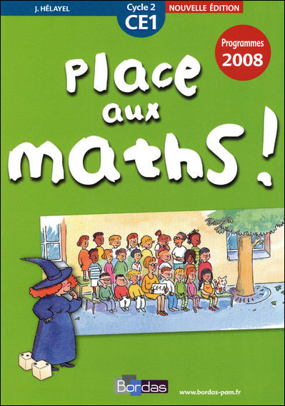 Place Aux Maths Ce1 Cycle 2 Nouvelle Edition Programme 2008