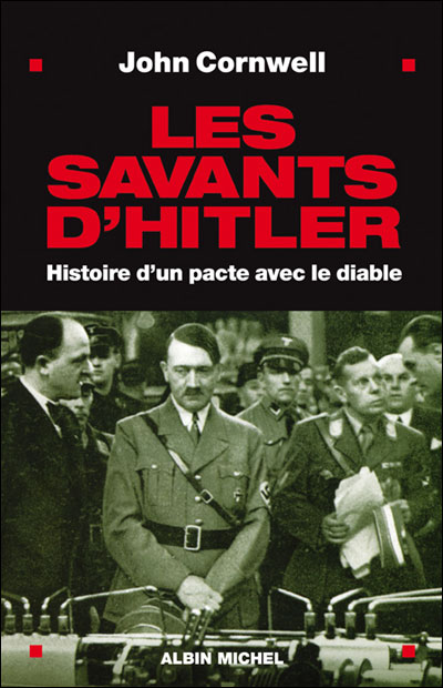 Les Savants d'Hitler - John Cornwell - broché