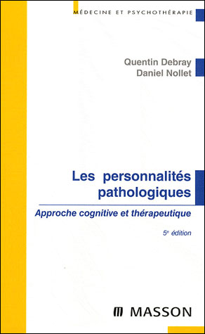 Les personnalités pathologiques