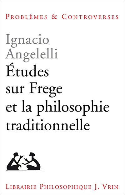 Etude sur Frege et la philosophie traditionnelle