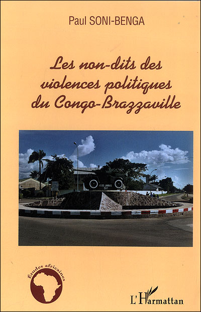 Les non-dits des violences politiques du Congo-Brazzaville