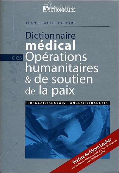 Dictionnaire médical des opérations humanitaires et de soutien de la paix