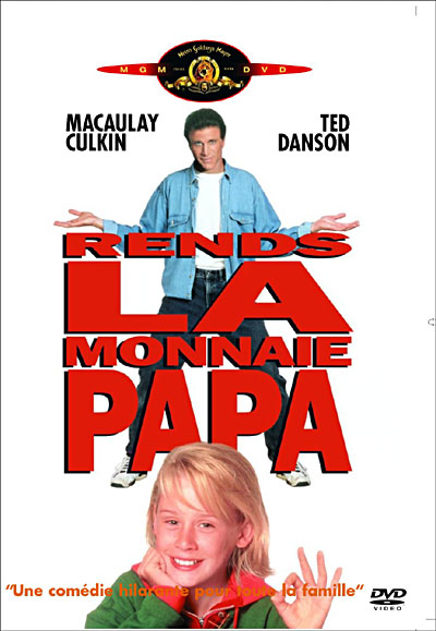 Rends la monnaie Papa !