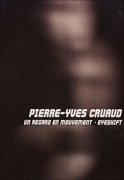 Un regard en mouvement - Eyeshift