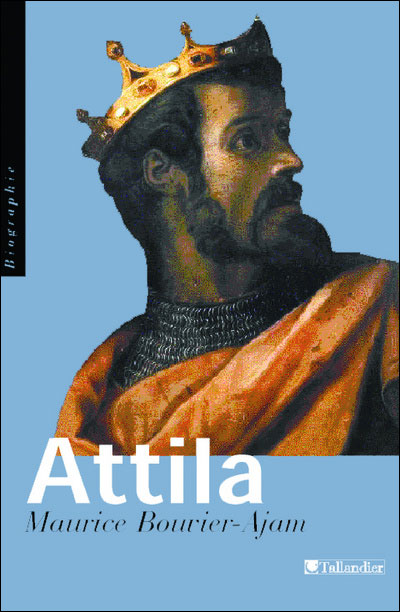 Attila - Maurice Bouvier-Ajam - broché