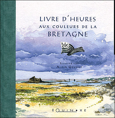 Livre d'heures aux couleurs de la Bretagne