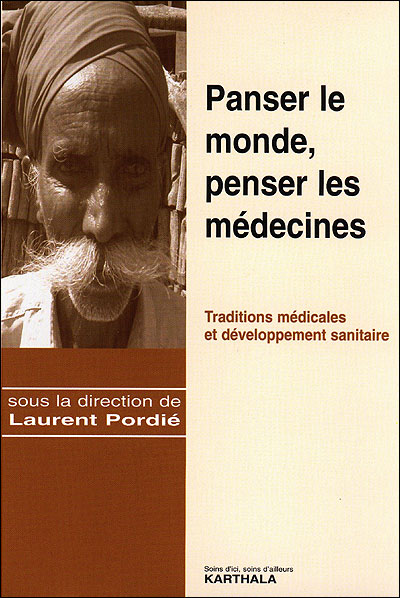 Panser le monde, penser les médecines