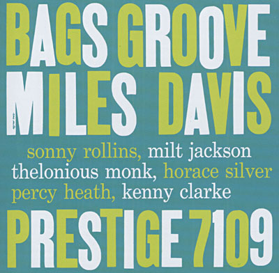 Bag's groove