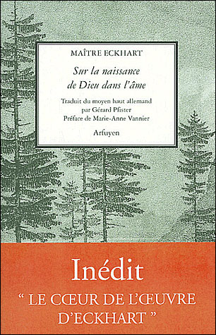 Sur la naissance de Dieu dans l'âme