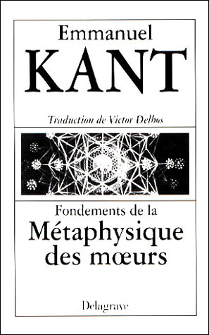 Fondements de la métaphysique des moeurs