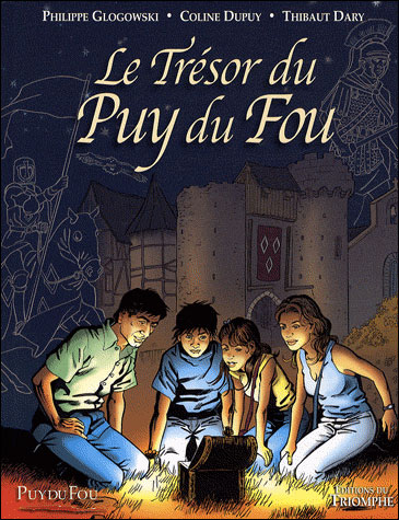 Le trésor du Puy du Fou