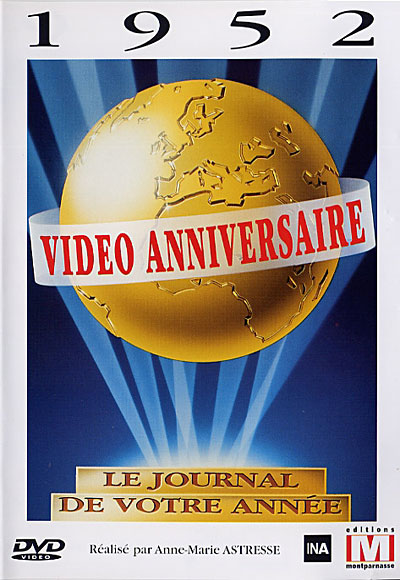 Vidéo anniversaire 1952