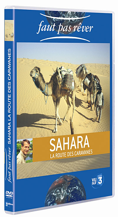 Sahara, la route des caravanes
