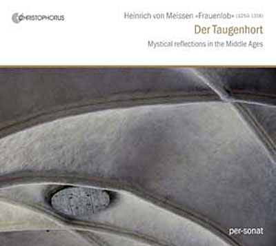 Der Taugenhort : Réflexions mystiques au Moyen-Age