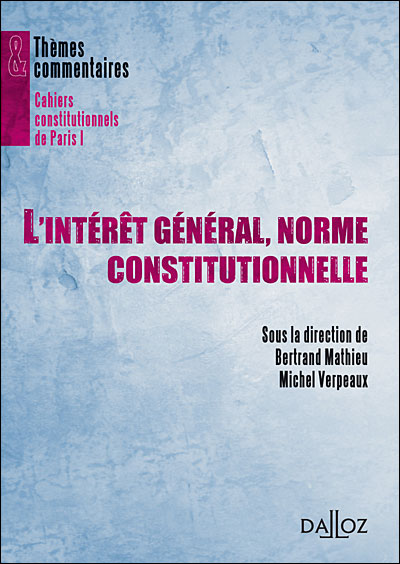 Intérêt général, norme constitutionnelle