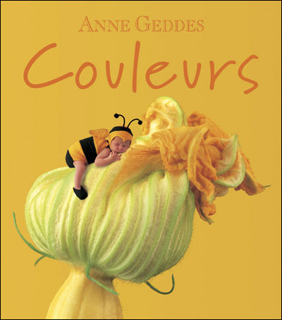 Couleurs Cartonne Anne Geddes Achat Livre Fnac