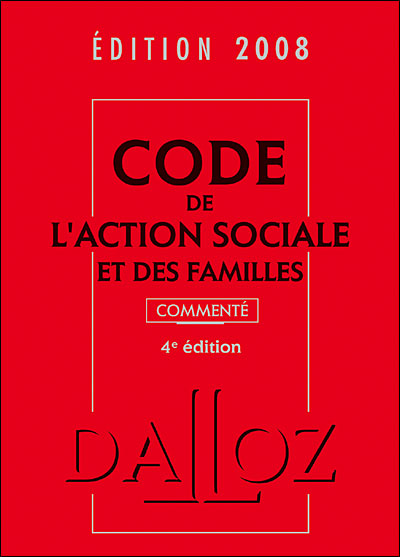 Code de l'action sociale et des familles commenté