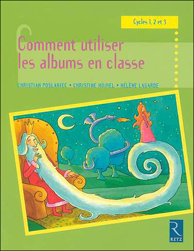 Comment utiliser les albums en classe