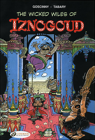 Iznogoud - tome 1 The Wicked Wiles of Iznogoud