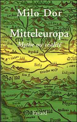 Europe centrale mythe ou réalité