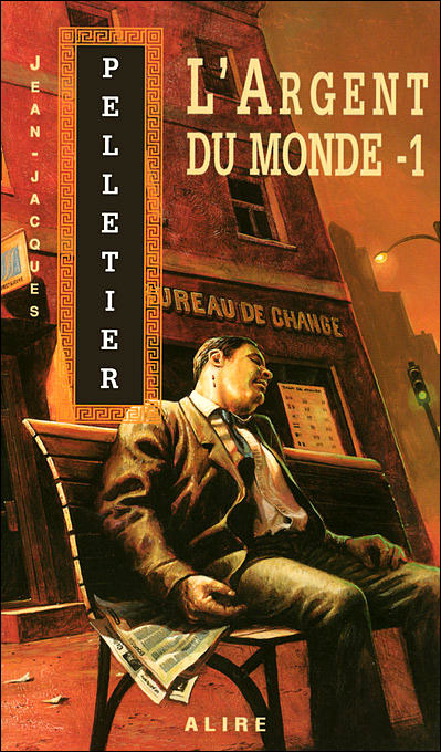L'argent du monde - tome 1 Les gestionnaires de l'apocalypse