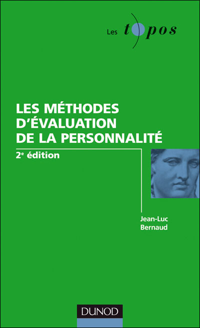 Les méthodes d'évaluation de la personnalité