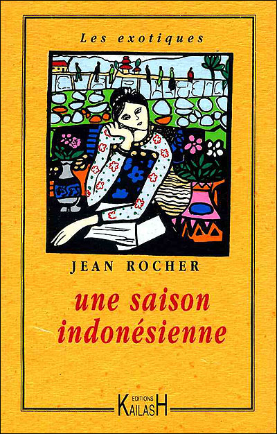 Une saison indonésienne