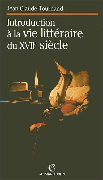Introduction à la vie littéraire du XVIIème siècle