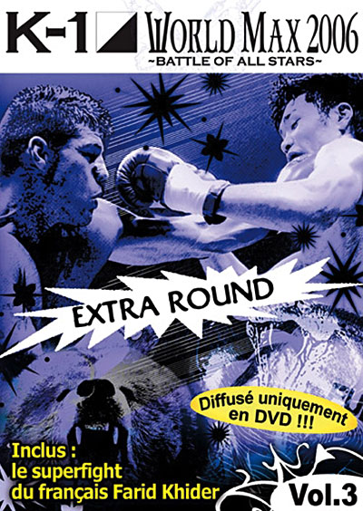K-1 - World Max 2006 - Volume 3