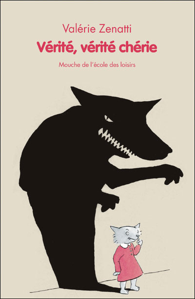 Vérité, vérité chérie