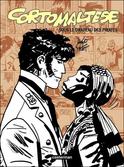 Corto Maltese Tome 12 Contient L Aigle Du Bresil Et Nous Reparlerons Des Gentilhommes De Fortune A Cause D Une Mouette Sous Le Drapeau Des Pirates Hugo Pratt Cartonne Livre