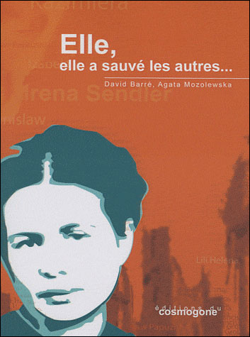 Elle, elle a sauvé les autres