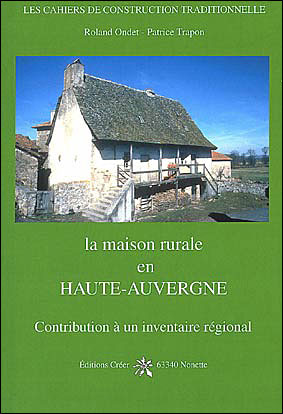 La maison rurale en Haute-Auvergne