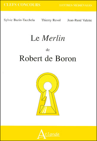 Le Merlin de Robert de Boron