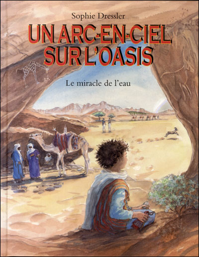 Un arc-en-ciel sur l'oasis