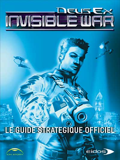Acheter Le Guide Stratégique Officiel - Deus Ex Invisible War État correct - 14,95 € Le Guide Stratégique Officiel - Deus Ex Invisible War État correct - Eidos Interactive reconditionné disponible sur Fnac