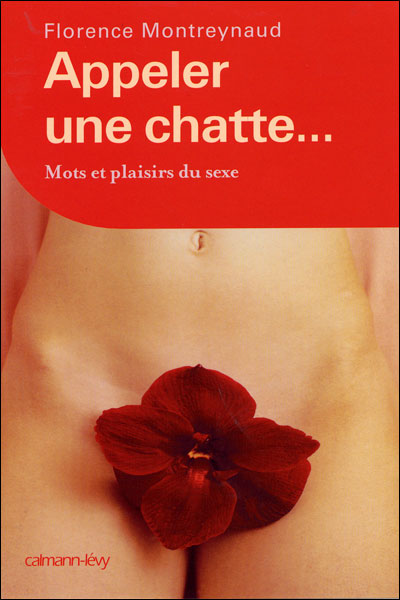 Appeler une chatte...