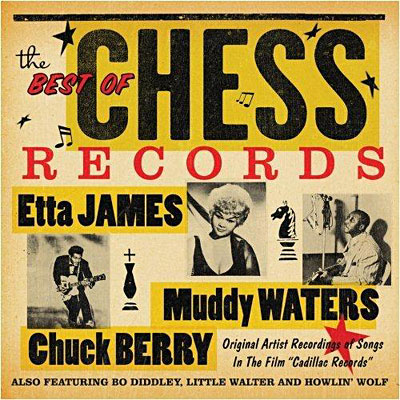 Best Of Chess : original versions of songs in Cadillac Records