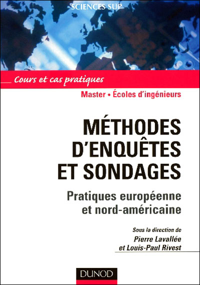 Méthodes d'enquêtes et sondages pratiques européenne et nord