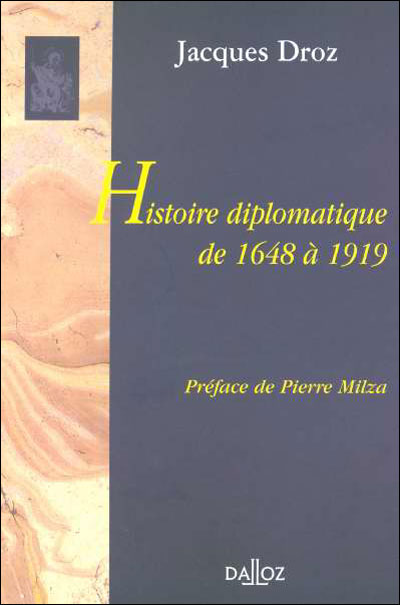 Histoire diplomatique de 1648 à 1919