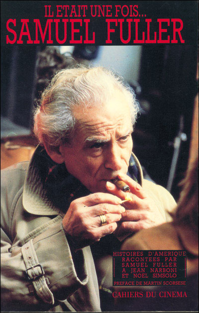 Il était une fois ...Samuel Fuller
