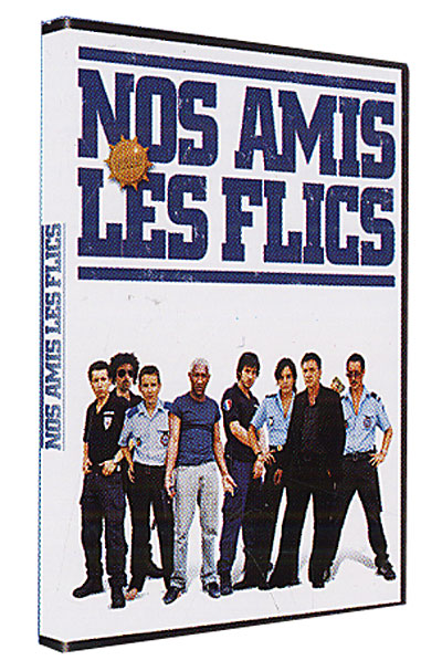 Nos amis les flics