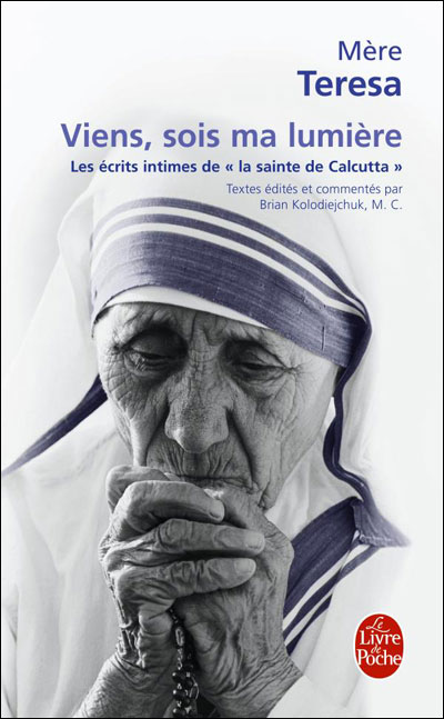 Viens, sois ma lumière -  Teresa - Poche